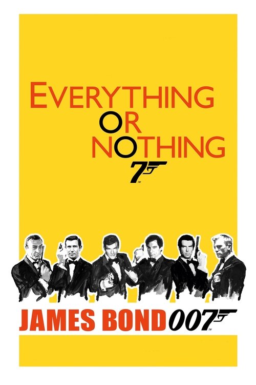 一切或一无所有:007不为人知的故事 (2012) 海报