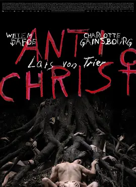 反基督者2009[电影解说] (2009) 海报